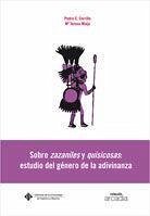 Sobre zazaniles y quisicosas : estudio del género de la adivinanza - Cerrillo, Pedro C.; Miaja de la Peña, María Teresa; Cerrillo Torremocha, Pedro César