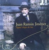 Juan Ramón Jiménez, aquel chopo de luz