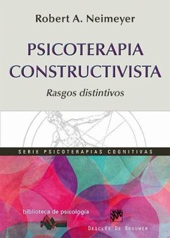 Psicoterapia constructivista : rasgos distintivos - Neimeyer, Robert A.
