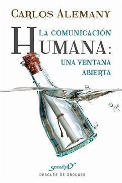 La comunicación humana : una ventana abierta - Alemany, Carlos