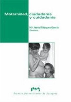 Maternidad, ciudadanía y cuidadanía