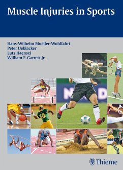 Muscle Injuries in Sports - Müller-Wohlfahrt, Hans W.; Ueblacker, Peter; Hänsel, Lutz; Garrett, William E.