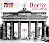 Berlin damals und heute
