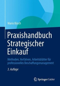 Praxishandbuch Strategischer Einkauf - Büsch, Mario