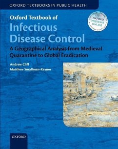 Oxford Textbook of Infectious Disease Control Online - Cliff, Andrew; Smallman-Raynor, Matthew