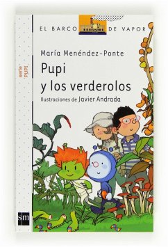 Pupi y los verderolos - Andrada, Javier; Menéndez-Ponte, María