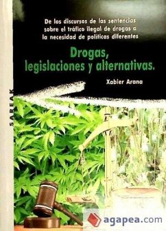 Cover Drogas, legislaciones y alternativas