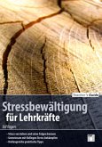 Teacher´s Guide / Stressbewältigung für Lehrkräfte