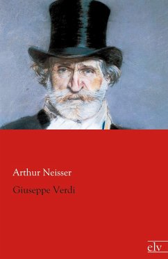 Giuseppe Verdi - Neisser, Arthur