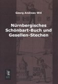 Nürnbergisches Schönbart-Buch und Gesellen-Stechen
