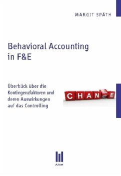Behavioral Accounting in F&E - Späth, Margit
