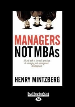 Managers Not MBAs - Mintzberg, Henry