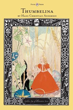 Thumbelina - The Golden Age of Illustration Series - Andersen, Hans Christian