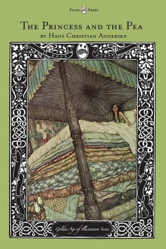 The Princess and the Pea - The Golden Age of Illustration Series - Andersen, Hans Christian