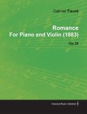 Romance by Gabriel Fauré for Piano and Violin (1883) Op.28