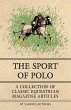 The Sport of Polo - A Collection of... - Bild 1