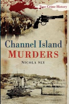 Channel Island Murders - Sly, Nicola