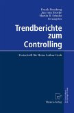 Trendberichte zum Controlling Trendberichte zum Controlling