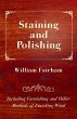 Staining and Polishing - Including... - Bild 1