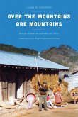 Over the Mountains Are Mountains: Korean Peasant Households and Their Adaptations to Rapid Industrialization