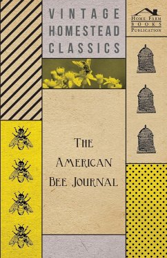 The American Bee Journal - Anon