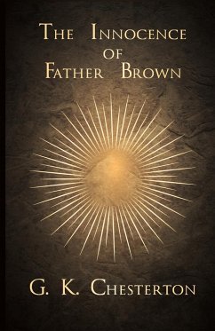 The Innocence of Father Brown - Chesterton, G. K.