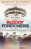 Bloody Foreigners Bloody Foreigners