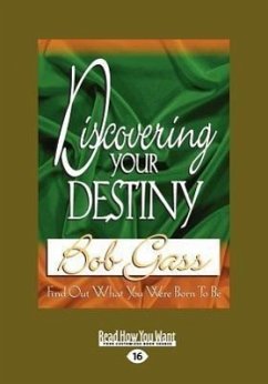 Discovering Your Destiny (Large Print 16pt) - Gass, Bob