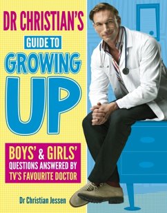 Dr Christian's Guide to Growing Up - Jessen, Dr Christian