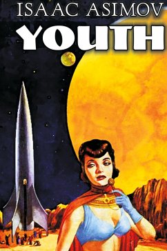 Cover Youth by Isaac Asimov, Science Fiction, Adventure, Fantasy
