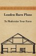 Louden Barn Plans - To Modernize Your... - Bild 1