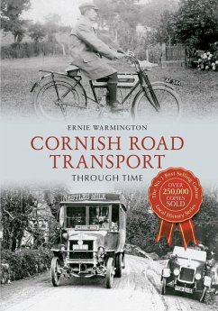 Cornish Road Transport Through Time - Warmington, Ernie