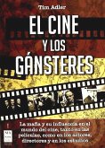 El cine y los gánsteres