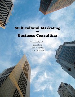 Multicultural Marketing and Business Consulting - Spratlen, Thaddeus; Lum, Leslie; Montoya, Detra Y; Verchot, Michael