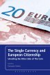 The Single Currency and European... - Bild 1