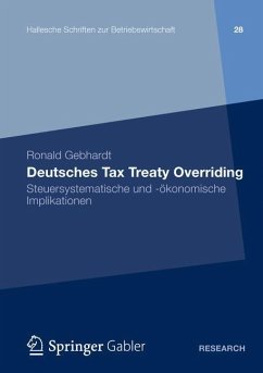 Deutsches Tax Treaty Overriding - Gebhardt, Ronald