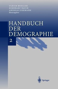 Handbuch der Demographie 2: Anwendungen U. Mueller Editor