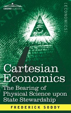 Cartesian Economics - Soddy, Frederick