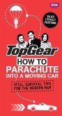 Top Gear: How to Parachute Into a Moving Car