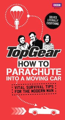 Top Gear: How to Parachute Into a Moving Car - Porter, Richard