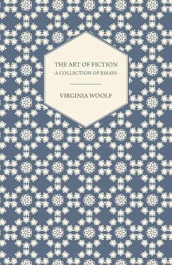 The Art of Fiction - A Collection of Essays