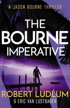 Robert Ludlum's The Bourne Imperative - Ludlum, Robert; Van Lustbader, Eric