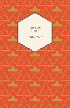 The Liar (1888) - James, Henry
