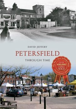 Petersfield Through Time - Jeffery, David