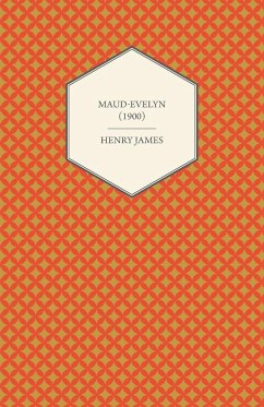 Maud-Evelyn (1900) - James, Henry