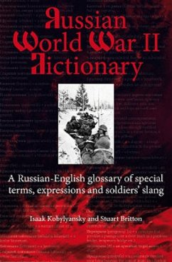 Russian World War II Dictionary - Kobylyanskiy, Isaak; Britton, Stuart