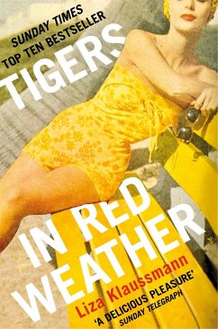 Tigers in Red Weather - Klaussmann, Liza