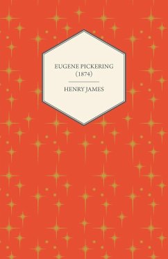 Eugene Pickering (1874) - James, Henry