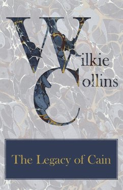 The Legacy of Cain - Collins, Wilkie