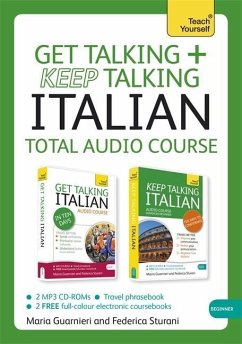 Get Talking and Keep Talking Italian Total Audio Course - Guarnieri, Maria; Sturani, Federica